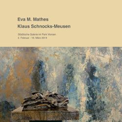 Deckblatt des Kataloges von Eva Mathes und Klaus Schnocks-Meusen